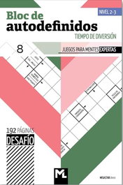 MEGASTAR EDITORIAL, Bloc de autodefinidos 8 (Nivel 2-3) - DESAFIO