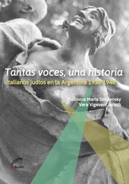 Tantas voces, una historia, Vera Jarach, Eleonora María Smolensky - EDUVIM (IBD)