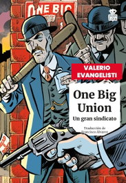 ONE BIG UNION, Valerio Evangelisti - HOJA DE LATA