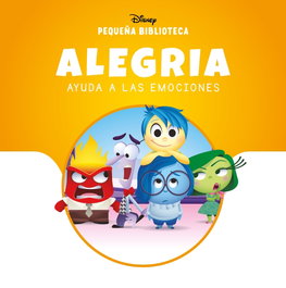 Disney Libros, Alegría ayuda a las Emociones - Pequeña Biblioteca Disney