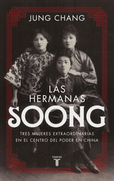 Las hermanas Soong, Jung Chang - TAURUS
