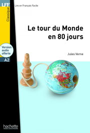 HACHETTE Tour du monde en 80 jours (+CD) (A2) (Lire Facile)