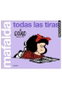 Penguin Random House Grupo Editorial, S.A.U. Mafalda. Todas las tiras (Cómic)