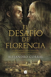 El desafío de Florencia, Alejandro Corral - EDICIONES B