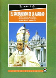 El Sacramento de la Caridad, Benedicto XVI - EDIBESA