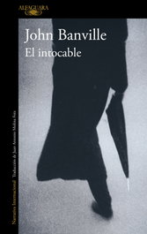 El intocable, John Banville - ALFAGUARA