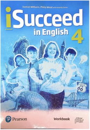 LONGMAN iSucceed in English Level 4 Workbook with Online Practice