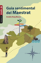 Guia sentimental del Maestrat, Amàlia Roig Blasco - ONADA EDICIONS