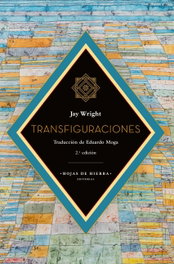 HOJAS DE HIERBA, TRANSFIGURACIONES, Jay Wright - HOJAS DE HIERBA