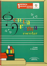Pentagrama escolar 1.cicle inicial:educació primaria, Carme Amat y Anna Casanova - BOILEAU