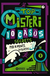 BARCANOVA Top misteri: 10 casos secrets per a ments inquietes