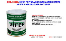 SIFER Esmalte Antioxidante Verde Carruaje Brillo 750 ml