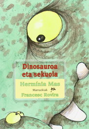 Dinosauroa eta sekuoia, Hermínia Mas - EDICIONS ROURE DE CAN ROCA