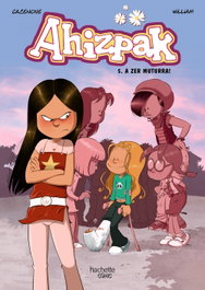 Ahizpak, 5. A zer muturra!, Christophe Cazenove - HACHETTE HEROES
