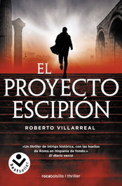 El proyecto Escipión, Roberto Villarreal - Rocabolsillo