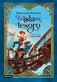 La isla del tesoro, Lorenzo Silva - DESTINO INFANTIL