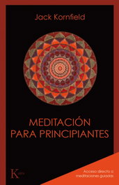 KAIROS Meditación para principiantes, Jack Kornfield - KAIROS