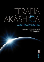 TERAPIA AKASHICA, Amanda Romania - EDAF EDITORIAL