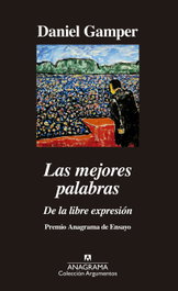 Las mejores palabras, Daniel Gamper - Anagrama