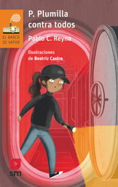 P. Plumilla contra todos, Pablo C. Reyna - SM