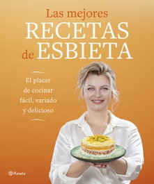 Las mejores recetas de Esbieta, Esbieta - PLANETA