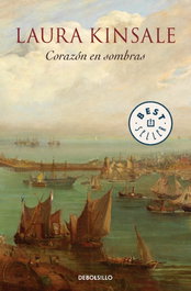 Corazón en sombras, Laura Kinsale - DEBOLSILLO