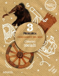 ANAYA, Coneixement del medi. Ciències socials 3. - ANAYA