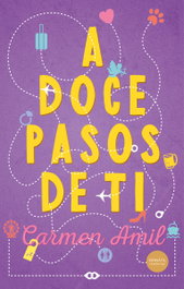 A Doce Pasos de Ti, Carmen Amil - Versatil Ediciones