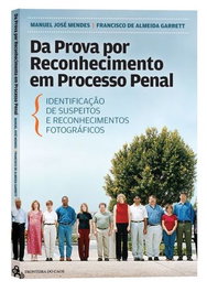 DA PROVA POR RECONHECIMENTO EM PROCESSO PENAL, VV.AA. - FRONTEIRA DO CAOS EDITORES