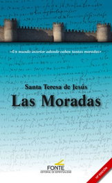 Moradas, las, Santa Teresa de Jesus - Editorial Espiritualidad