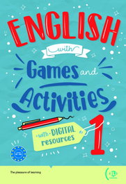 ELI English with... games and activities: Volume + digital book 1 (New Edition)