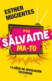 Por sálvame ma-to, Esther Mucientes - LA ESFERA DE LOS LIBROS