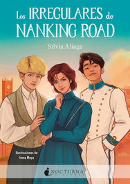 Los Irregulares de Nanking Road, Silvia Aliaga - NOCTURNA EDICIONES