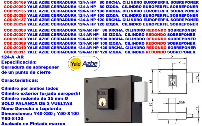 Yale AZBE CERRADURA 124 A HP 100 Cerradura de Sobreponer Izquierda Yale AZBE CERRADURA 124 A HP 100 Cerradura de Sobreponer Izquierda