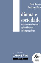 Idioma e sociedade, Xosé Ramón Feixeiro Mato - LAIOVENTO (IBD)