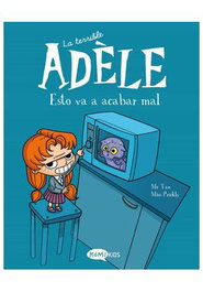 Les Punxes Distribuidora S.L. Terrible Adele Vol. 1 - Esto va a acabar mal