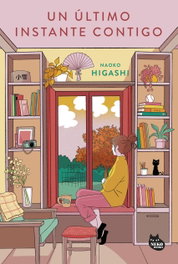 NEKO BOOKS, Un último instante contigo, Naoko Higashi - NEKO BOOKS