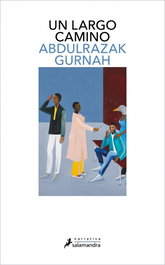 UN LARGO CAMINO, Abdulrazak Gurnah - Salamandra