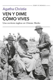 Ven y dime cómo vives, Agatha Christie - TUSQUETS