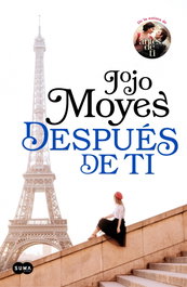 Después de ti, Jojo Moyes - SUMA DE LETRAS