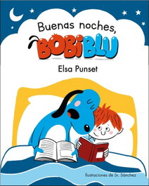 Buenas noches, Bobiblú!, Elsa Punset - BEASCOA