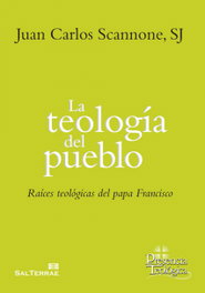 La teología del pueblo, Juan Carlos Scannone - SALTERRAE