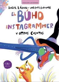 El búho instagrammer, Àngel Lázaro - EXCELLENCE EDITORIAL