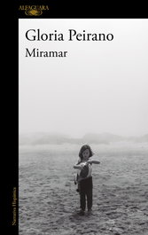 Miramar, Gloria Peirano - ALFAGUARA