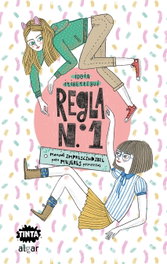 Regla nº 1, Idoia Iribertegui - ALGAR EDITORIAL