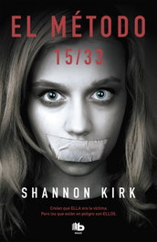 EL MÉTODO 15/33, Shannon Kirk - EDICIONES B