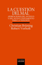 La cuestión del mal, Christian Brüning - SIGUEME