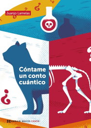 Cóntame un conto cuántico, Juanjo Lamelas - XERAIS