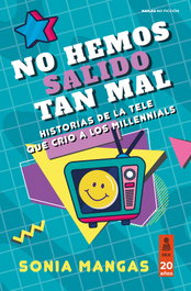 No hemos salido tan mal, Sonia Mangas - KAILAS
