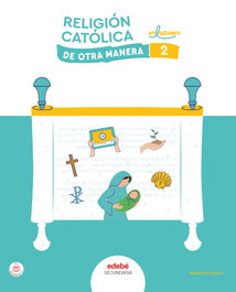 EDEBE, RELIGIÓN CATÓLICA 2 - EDEBE